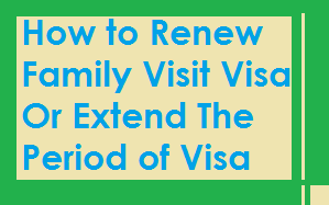 Visit visa extension