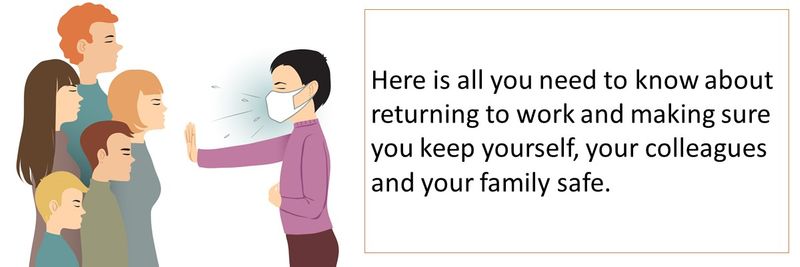 COVID-19: Going back to office? Here is how you can keep yourself, your colleagues and your family safe