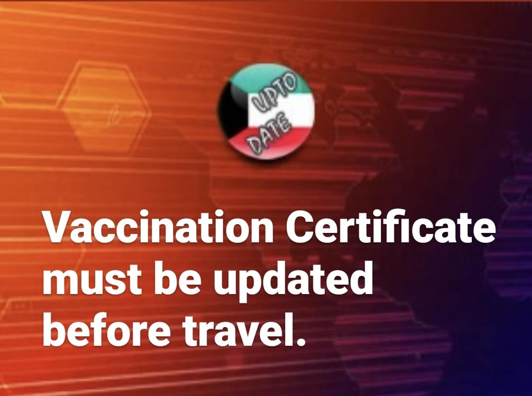 Vaccination Certificate must be updated before travel