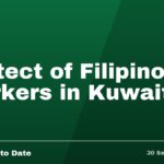 Protect of Filipino Workers in Kuwait.