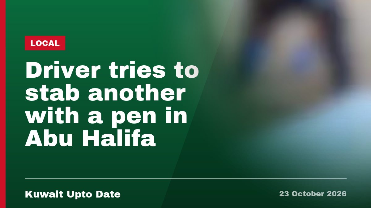 Driver tries to stab another with a pen in Abu Halifa