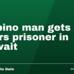 Filipino man gets 5 years prisoner in Kuwait