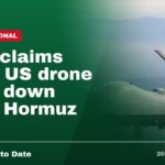 Iran claims 54th US drone shot down over Hormuz
