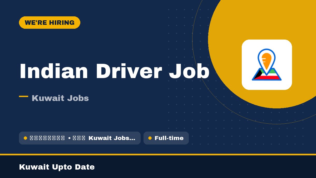 Indian Driver Job - job vacancy