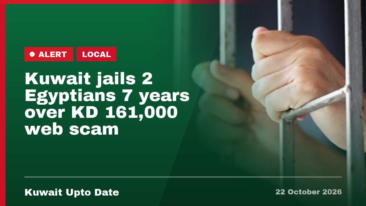 Kuwait jails 2 Egyptians 7 years over KD 161,000 web scam