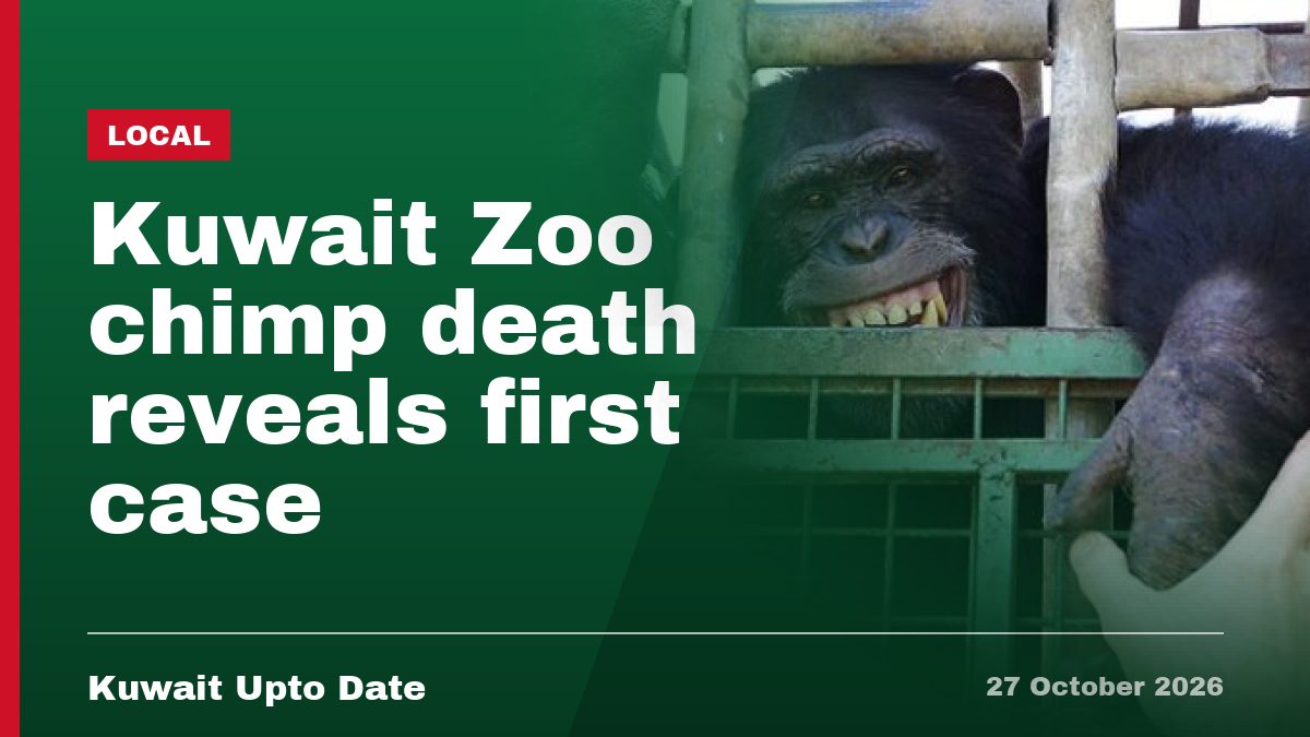 Kuwait Zoo chimp death reveals first case