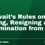 Kuwait's Rules on Firing, Resigning and Termination from job.