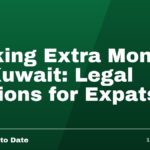 Making Extra Money in Kuwait: Legal Options for Expats