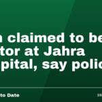 Man claimed to be doctor at Jahra Hospital, say police