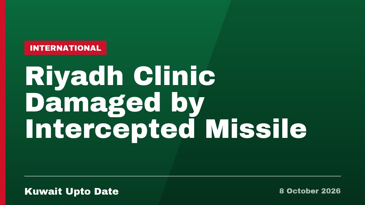 Riyadh Clinic Damaged by Intercepted Missile