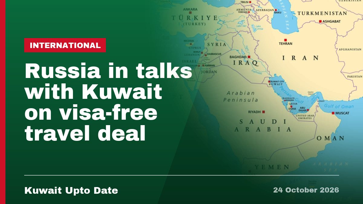 Russia in talks with Kuwait on visa-free travel deal