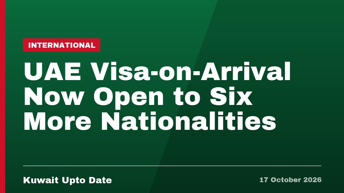 UAE Visa-on-Arrival Now Open to Six More Nationalities