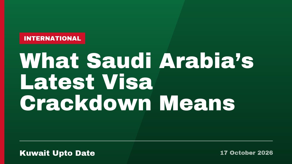 What Saudi Arabia's Latest Visa Crackdown Means