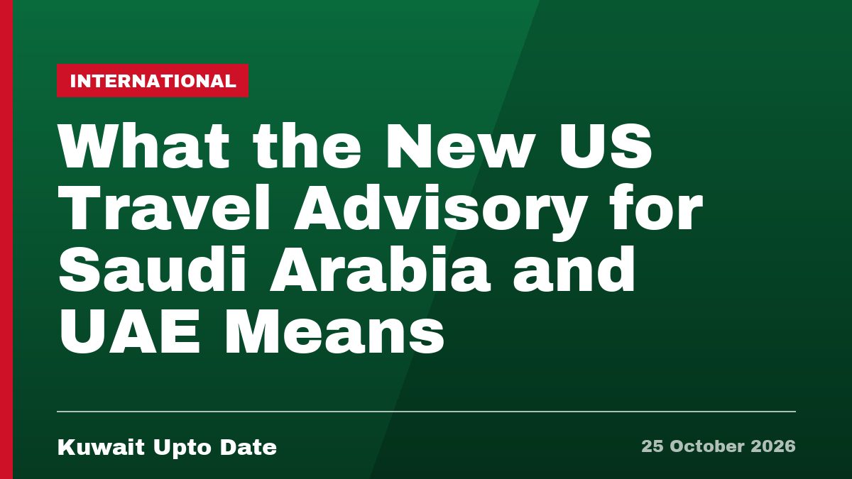 What the New US Travel Advisory for Saudi Arabia and UAE
