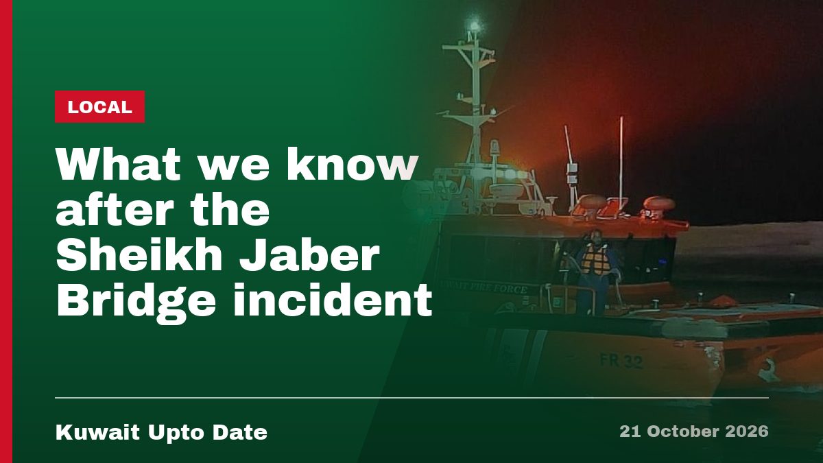 What we know after the Sheikh Jaber Bridge incident